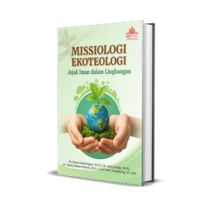 MISSIOLOGI-EKOTEOLOGI: Jejak Iman dalam Lingkungan
