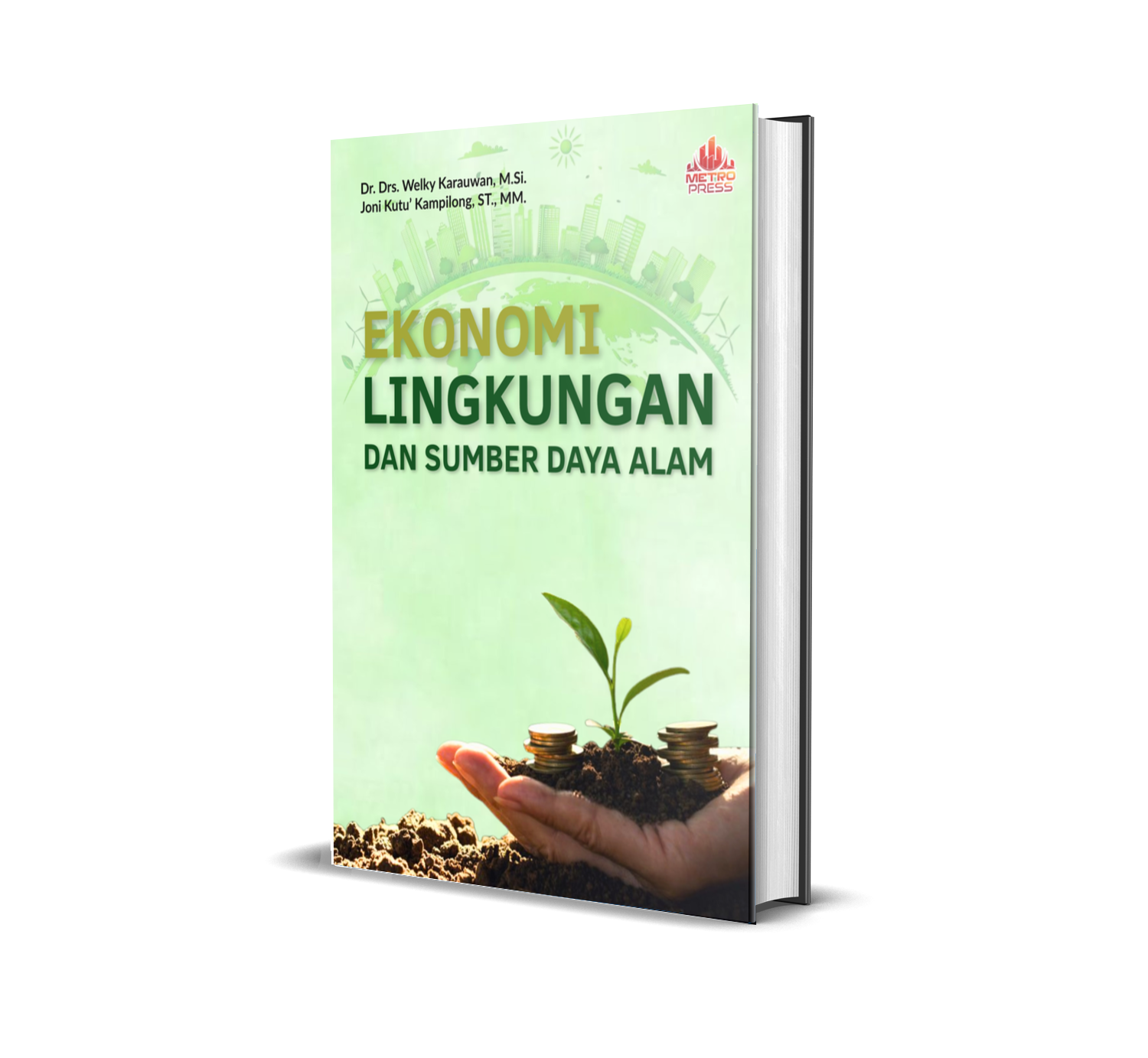 EKONOMI LINGKUNGAN DAN SUMBER DAYA ALAM