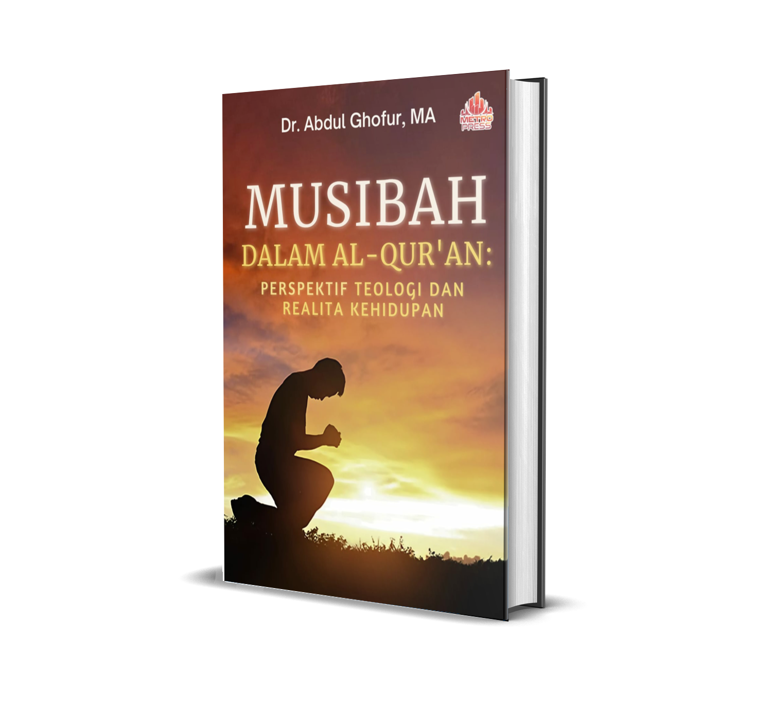 MUSIBAH DALAM AL-QUR'AN: PERSPEKTIF TEOLOGI DAN REALITA KEHIDUPAN