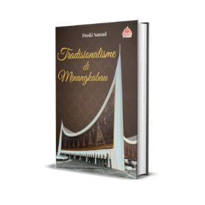 TRADISIONALISME DI MINANGKABAU
