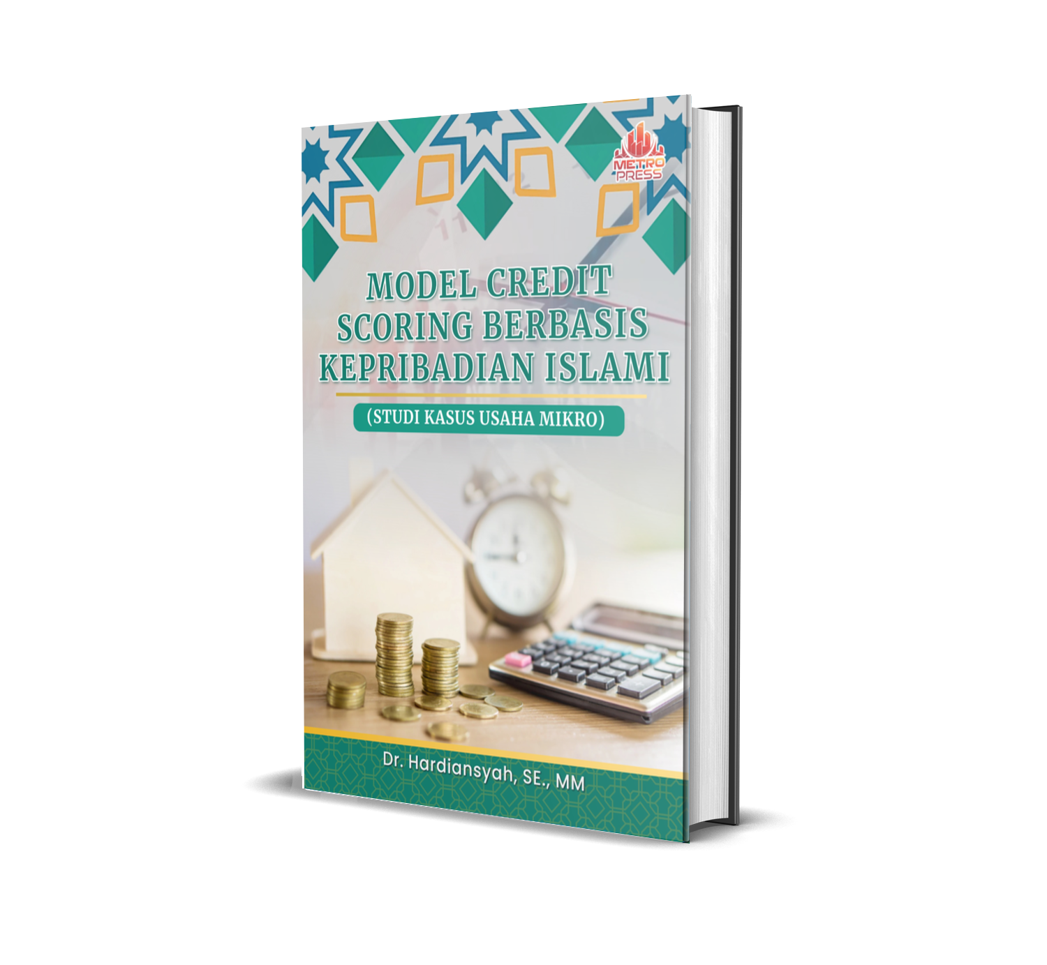 MODEL CREDIT SCORING BERBASIS KEPRIBADIAN ISLAMI: (STUDI KASUS USAHA MIKRO)