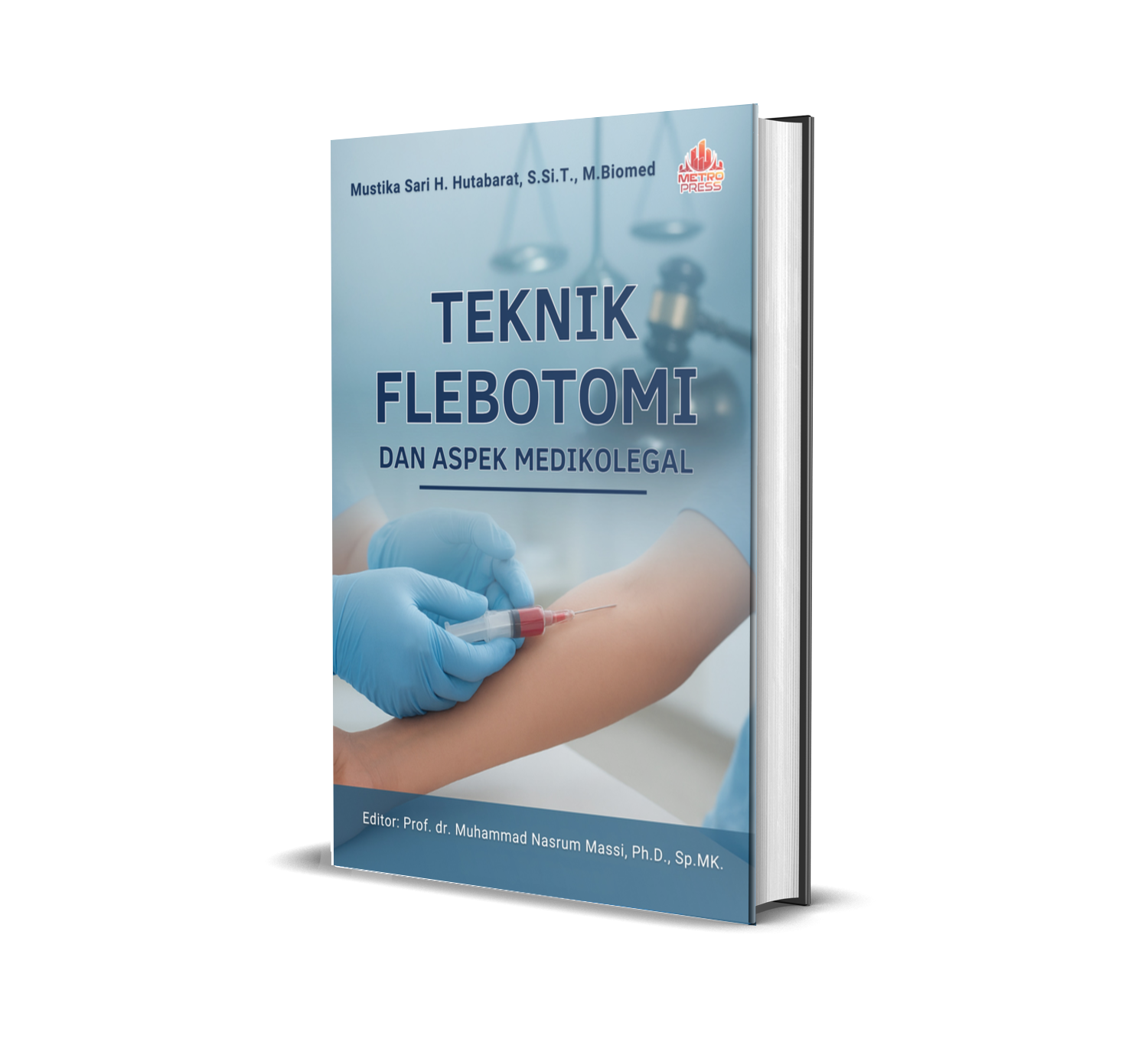 TEKNIK FLEBOTOMI DAN ASPEK MEDIKOLEGAL