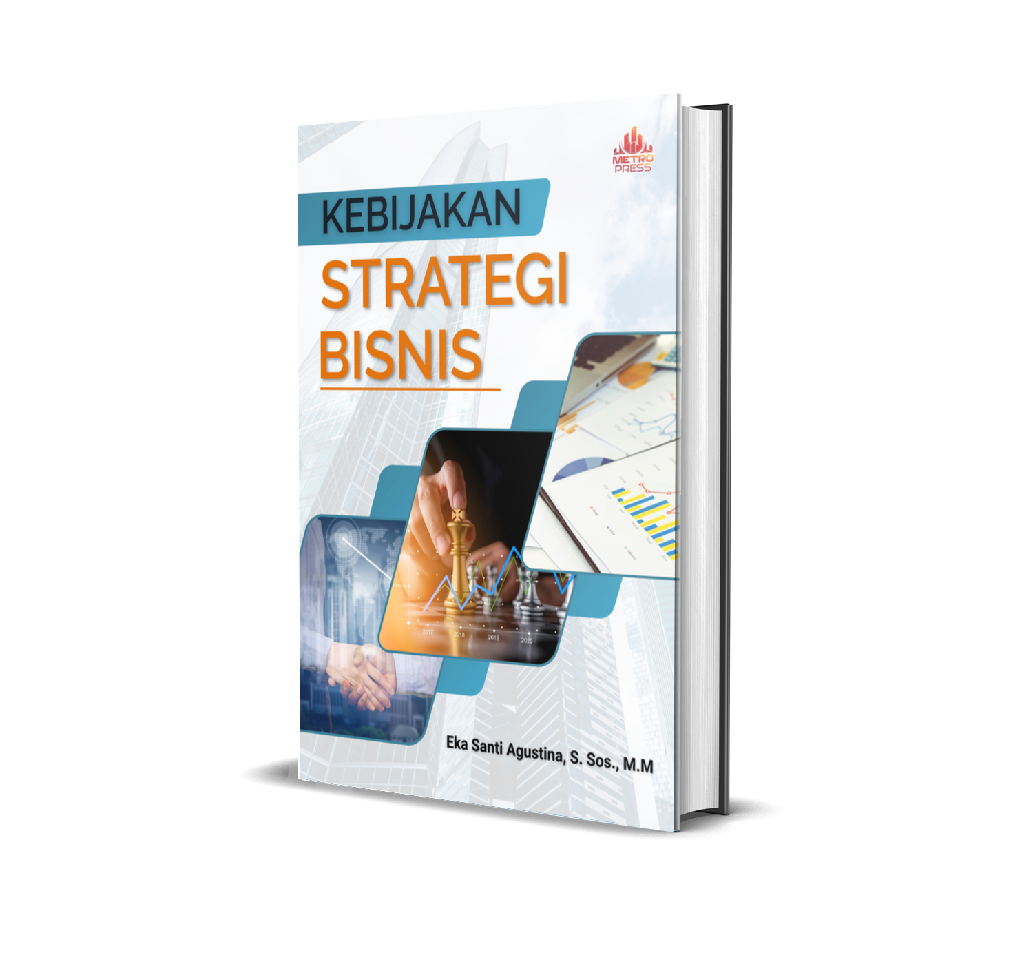 KEBIJAKAN STRATEGI BISNIS