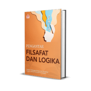 PENGANTAR FILSAFAT DAN  LOGIKA