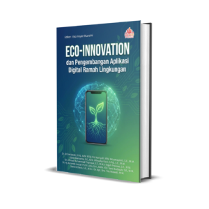 ECO-INNOVATION DAN PENGEMBANGAN APLIKASI DIGITAL RAMAH LINGKUNGAN