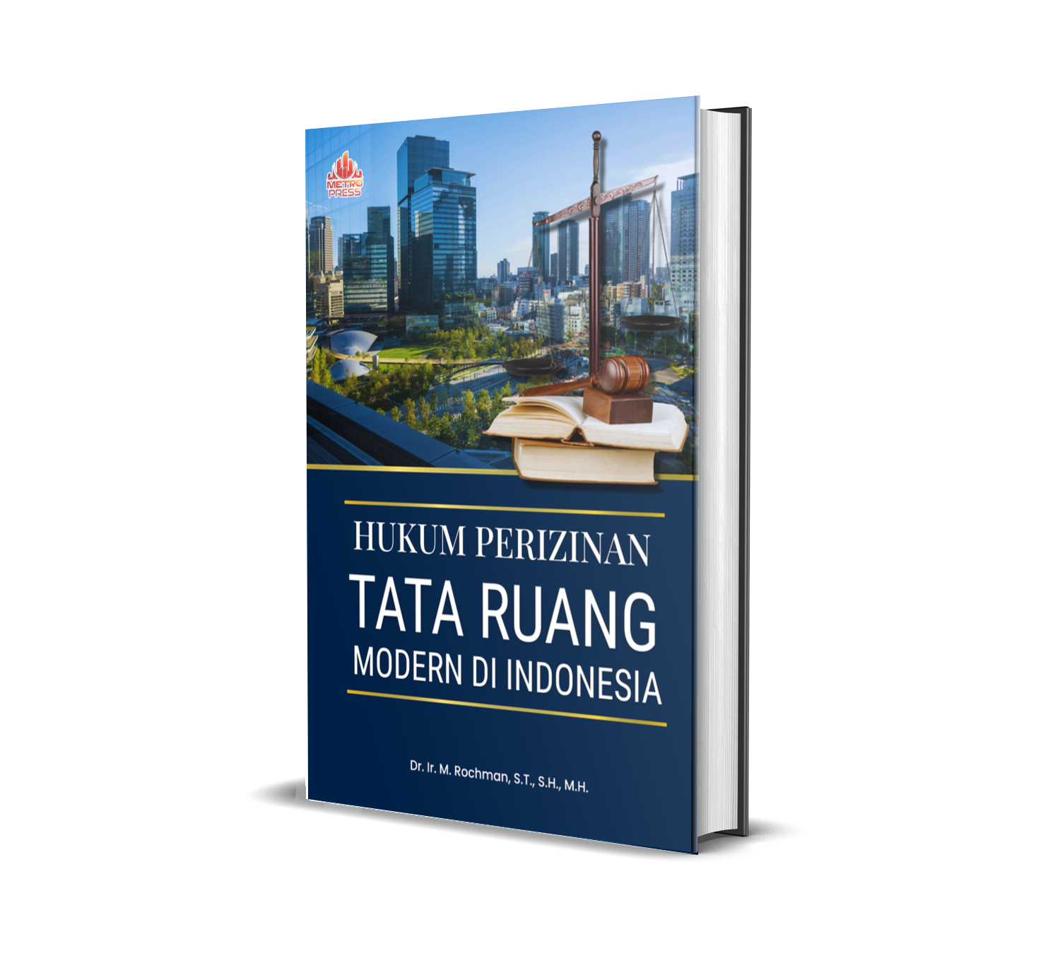 HUKUM PERIZINAN TATA RUANG MODERN DI INDONESIA