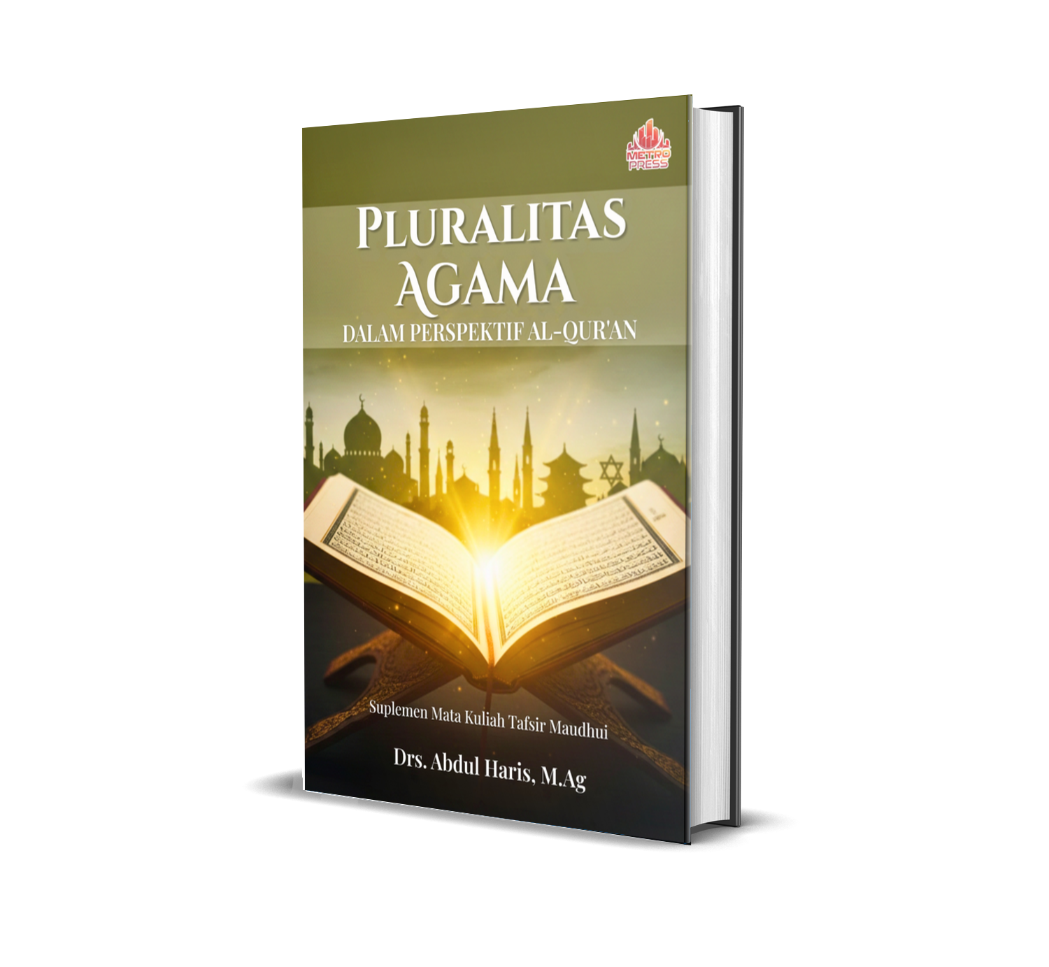 PLURALITAS AGAMA DALAM PERSPEKTIF AL-QUR'AN