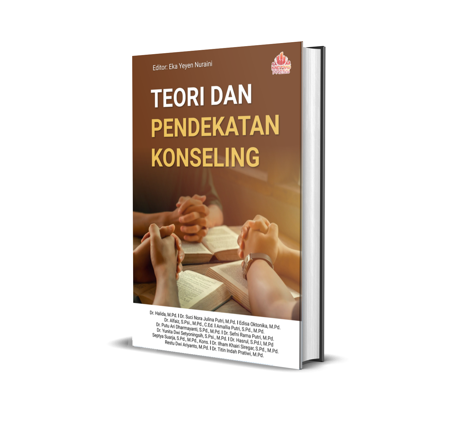 TEORI DAN PENDEKATAN KONSELING