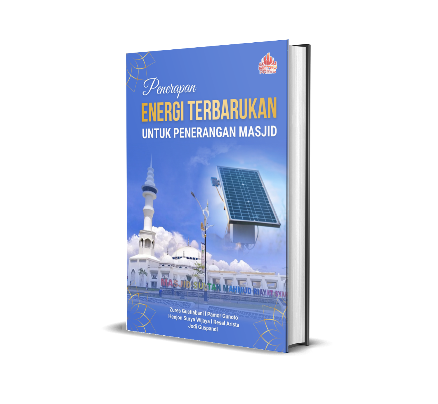 PENERAPAN ENERGI TERBARUKAN UNTUK PENERANGAN MASJID