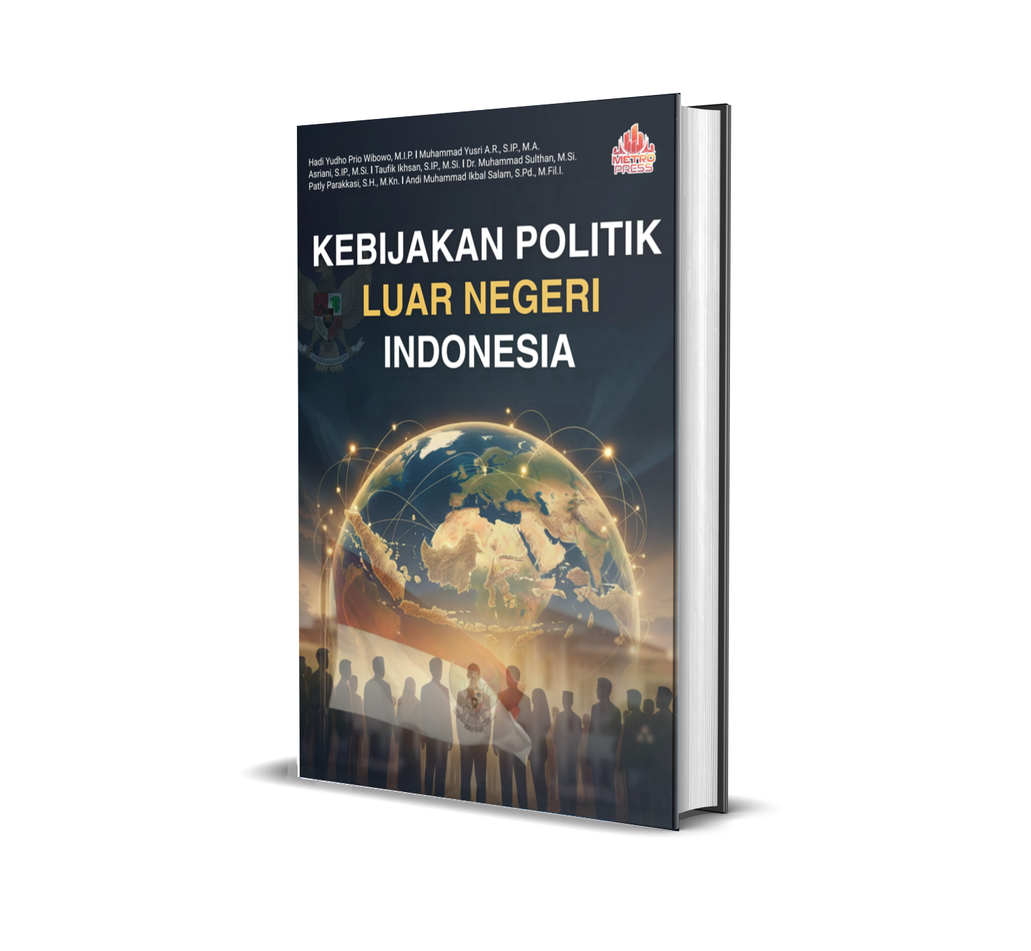 KEBIJAKAN POLITIK LUAR NEGERI INDONESIA