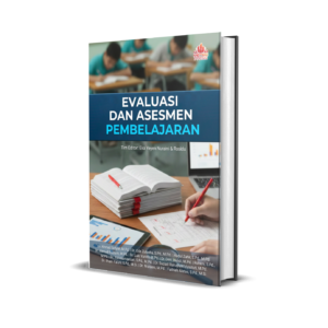 EVALUASI DAN   ASESMEN PEMBELAJARAN