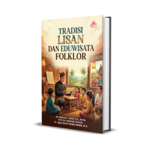 TRADISI LISAN DAN EDUWISATA FOLKLOR
