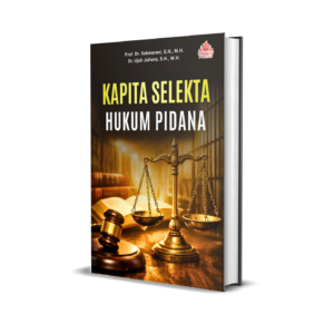 KAPITA SELEKTA HUKUM  PIDANA