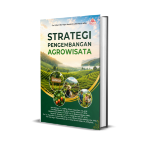 STRATEGI PENGEMBANGAN AGROWISATA
