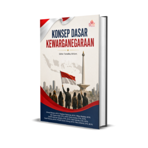 KONSEP DASAR  KEWARGANEGARAAN