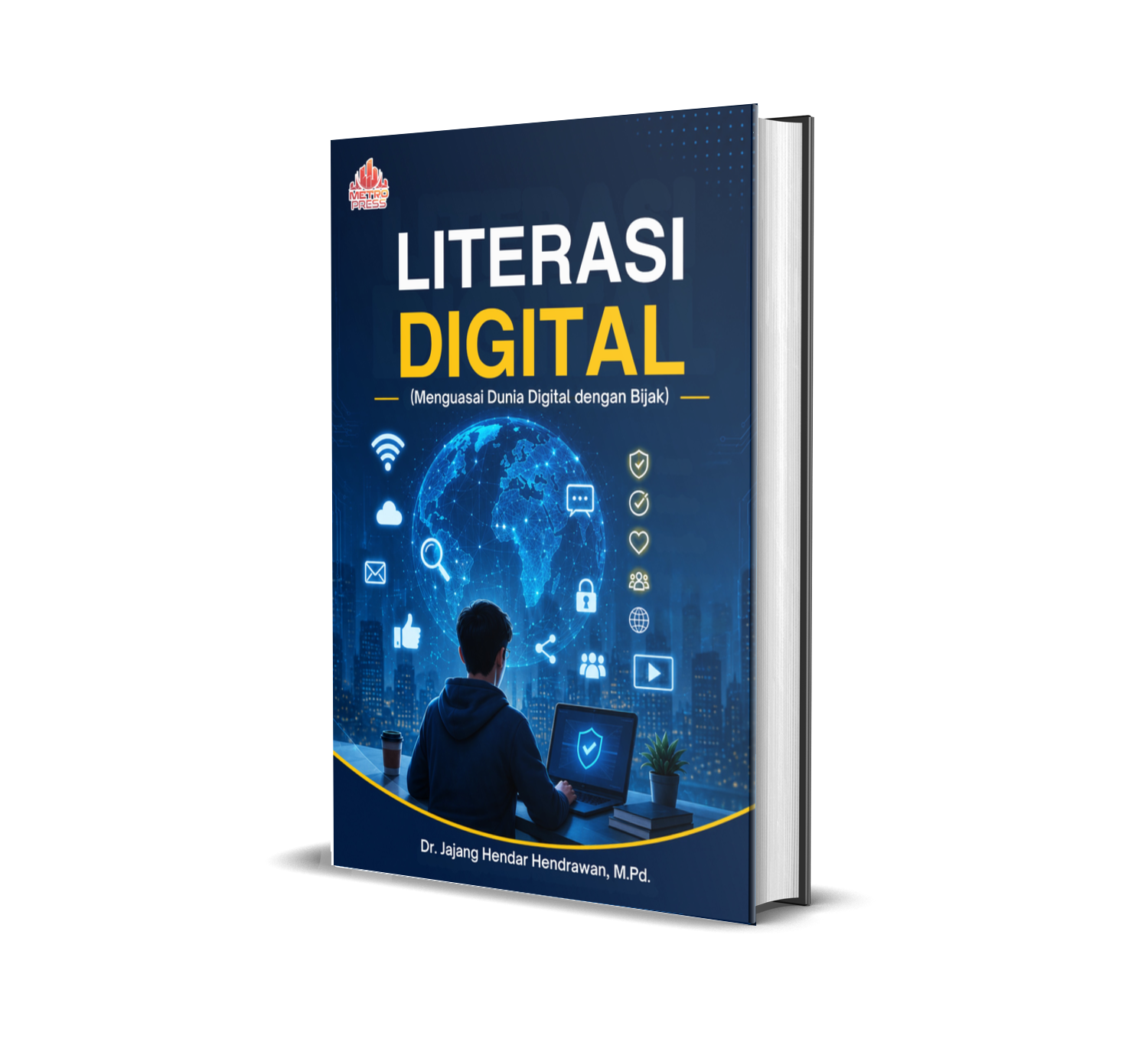 LITERASI DIGITAL (MENGUASAI DUNIA DIGITAL DENGAN BIJAK)