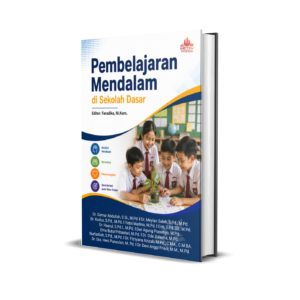 PEMBELAJARAN MENDALAM DI  SEKOLAH DASAR