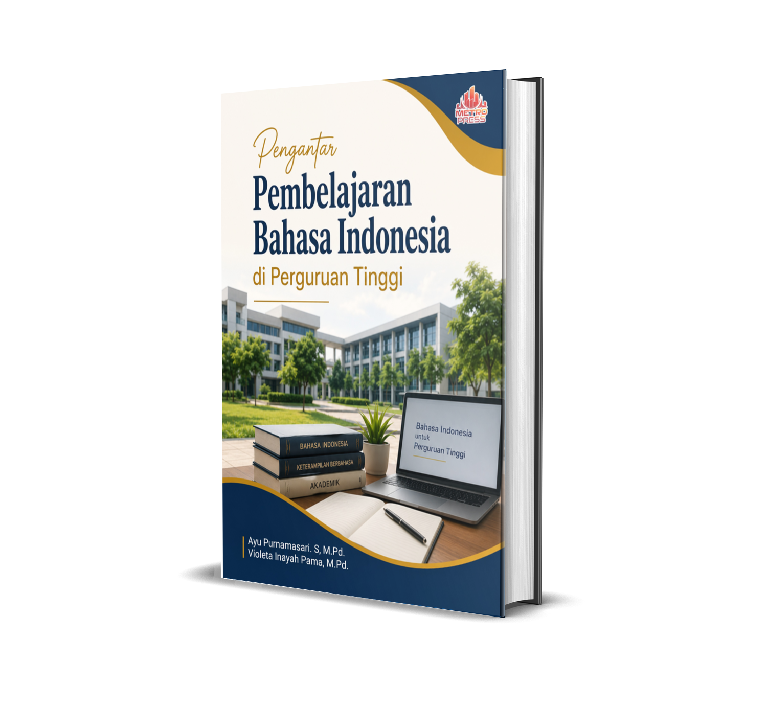 PENGANTAR PEMBELAJARAN BAHASA INDONESIA DI PERGURUAN TINGGI