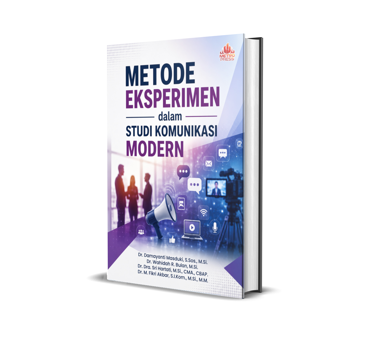 METODE EKSPERIMEN DALAM STUDI KOMUNIKASI MODERN