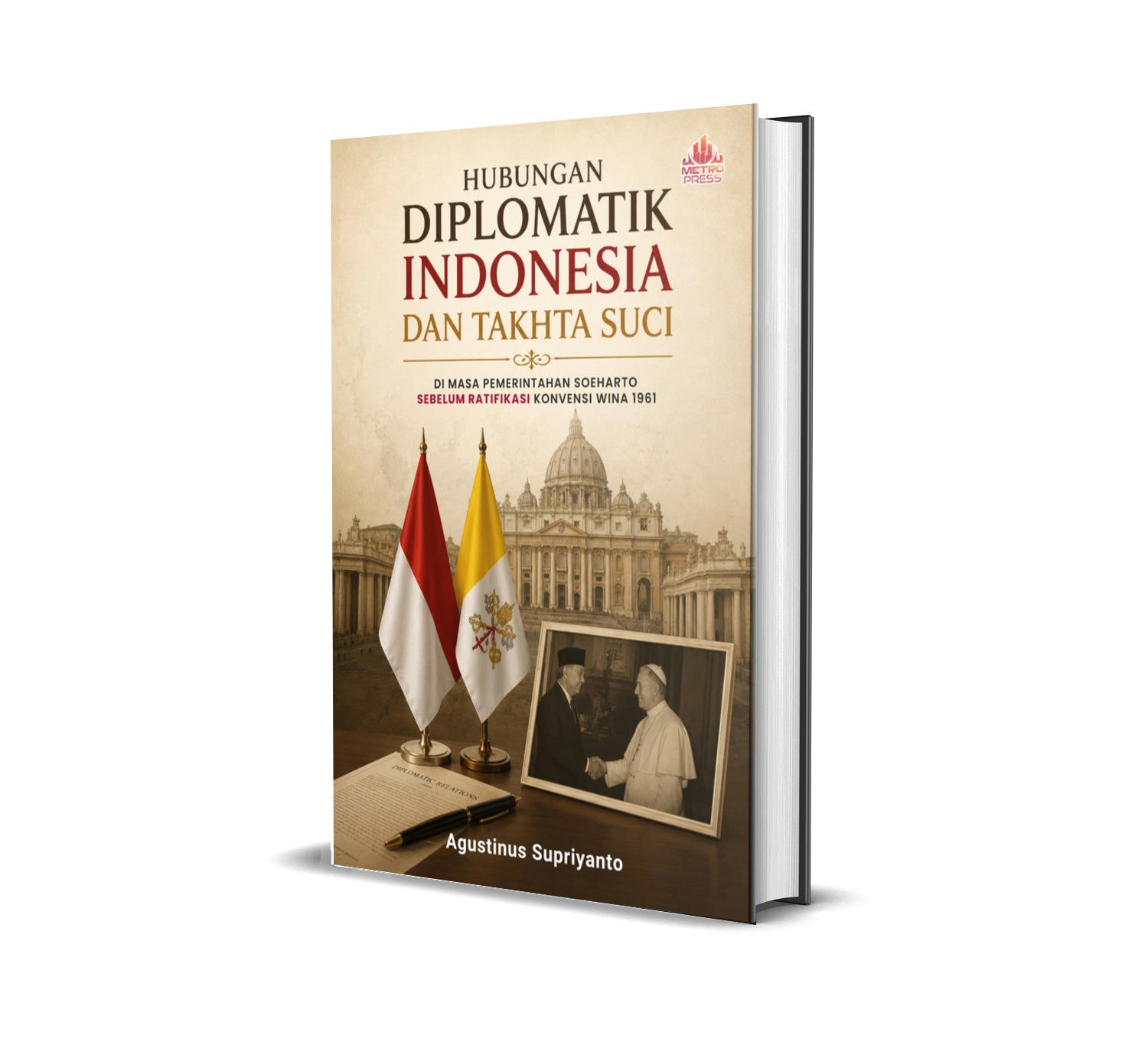 HUBUNGAN DIPLOMATIK INDONESIA DAN TAKHTA SUCI DI MASA PEMERINTAHAN SOEHARTO SEBELUM RATIFIKASI KONVENSI WINA 1961
