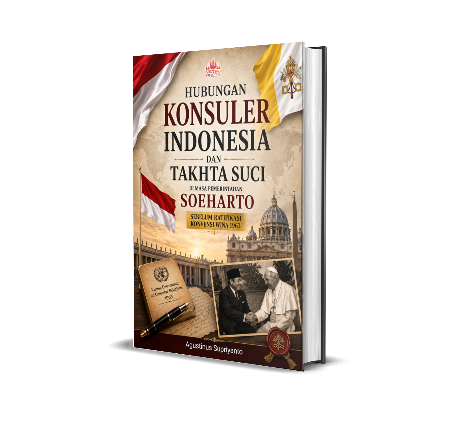HUBUNGAN KONSULER INDONESIA DAN TAKHTA SUCI DI MASA PEMERINTAHAN SOEHARTO SEBELUM RATIFIKASI KONVENSI WINA 1963