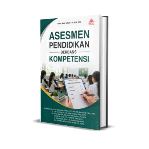 ASESMEN PENDIDIKAN BERBASIS KOMPETENSI