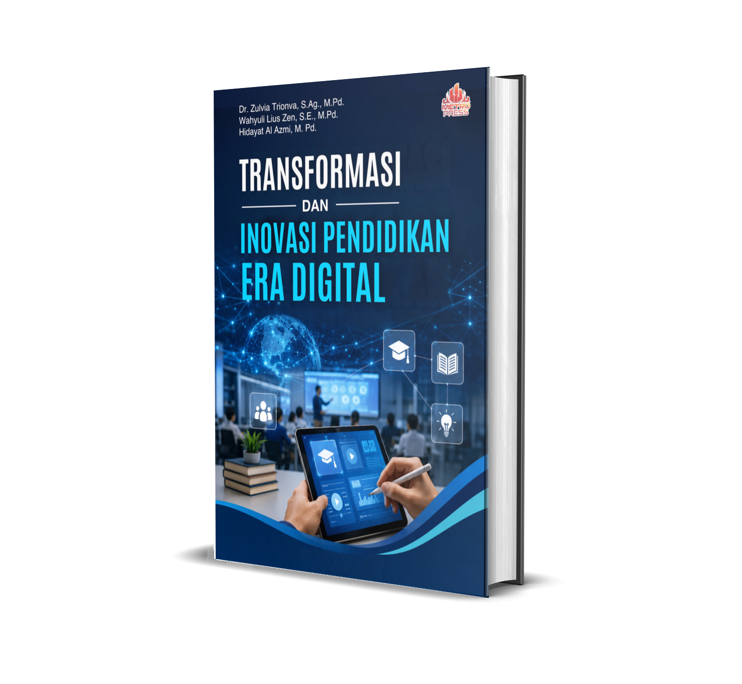 TRANSFORMASI DAN INOVASI PENDIDIKAN ERA DIGITAL