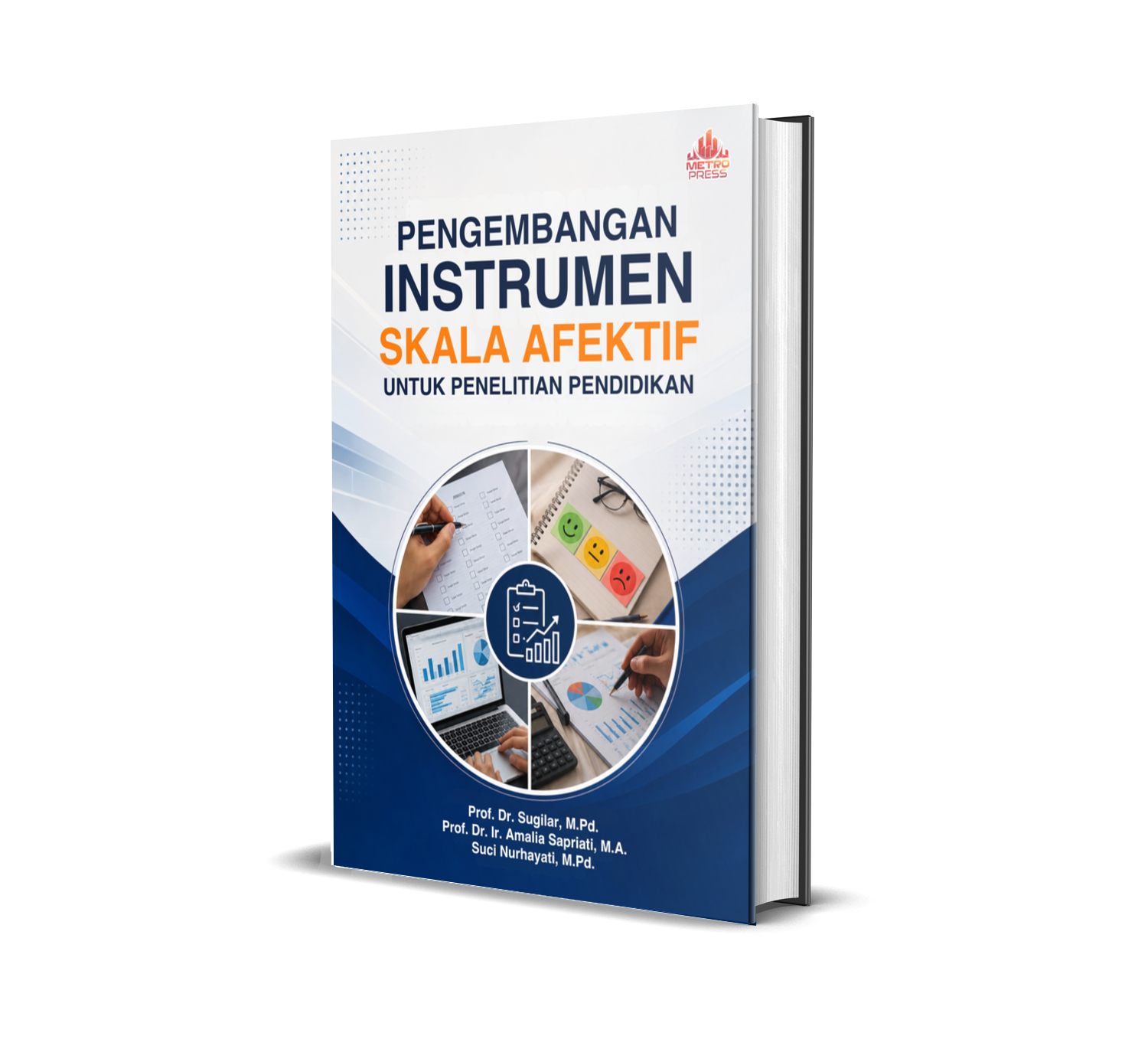 PENGEMBANGAN INSTRUMEN SKALA AFEKTIF UNTUK PENELITIAN PENDIDIKAN