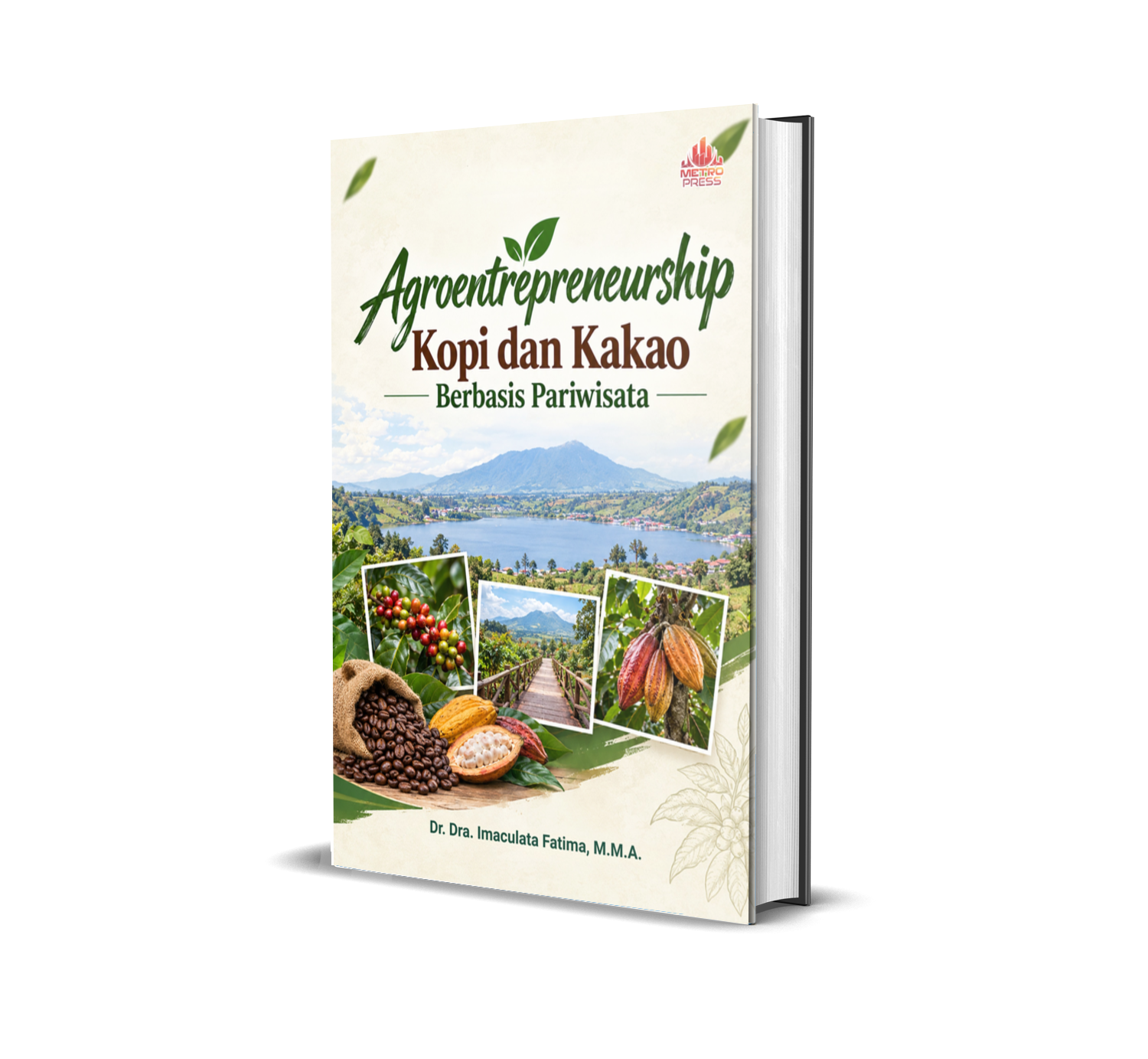 AGROENTREPRENEURSHIP KOPI DAN KAKAO BERBASIS PARIWISATA